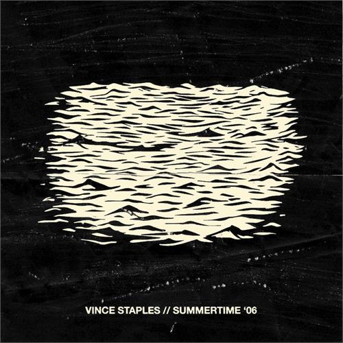 Vince Staples Summertime 06 - Segment 1 (LP)